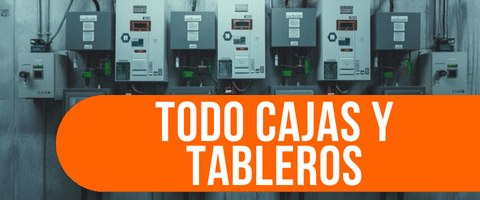 Cajas y Tableros